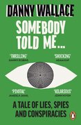 Somebody Told Me