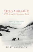 Bread And Ashes