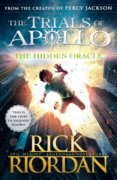 The Hidden Oracle The Trials of Apollo Book 1