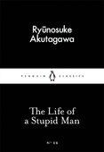 The Life of a Stupid Man