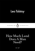 How Much Land Does A Man Need