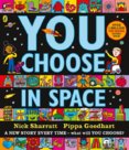 You Choose in Space