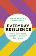Everyday Resilience