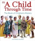 A Child Through Time