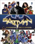 Batman™ Character Encyclopedia
