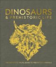 Dinosaurs and Prehistoric Life