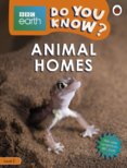 Animal Homes - BBC Earth Do You Know... Level 2