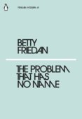 The Problem that Has No Name