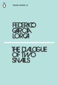 The Dialogues of Two Snails