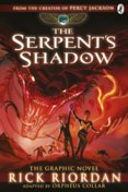 The Serpents Shadow: The Graphic Novel The Kane Chronicles Book 3