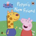 Peppa Pig: Peppas New Friend