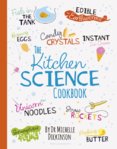 The Kitchen Science Cookbook