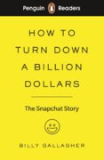 Penguin Reader Level 2: How to Turn Down a Billion Dollars