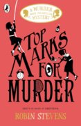 Top Marks for Murder: A Murder Most Unladylike Mystery