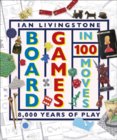 Board Games in 100 Moves