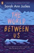 The World Between Us