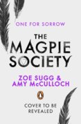 The Magpie Society: One for Sorrow