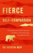 Fierce Self-Compassion