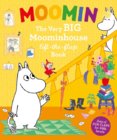 Moomins BIG Lift-the-Flap Moominhouse
