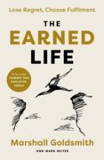 The Earned Life