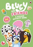 Bluey: Bluey and Friends: A Sticker Activity Book