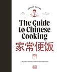 The Guide to Chinese Cooking