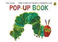 The Very Hungry Caterpillar: A Pop-Up Book