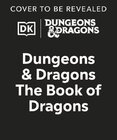 Dungeons & Dragons The Book of Dragons