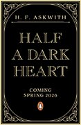Half a Dark Heart