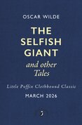 The Selfish Giant and Other Tales