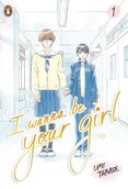 I Wanna Be Your Girl Vol. 1