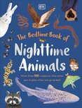 The Bedtime Book of Nighttime Animals