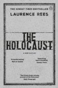 The Holocaust: A New History