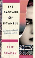 The Bastard of Istanbul Penguin Essentials