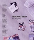 Designing Media