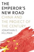Emperors New Road: China and the Project of the Century