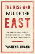 The Rise and Fall of the EAST