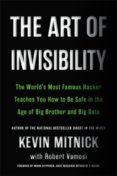 The Art of Invisibility