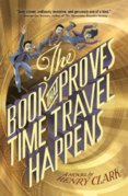 The Book That Proves Time Travel Happens