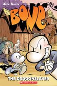 Bone 4: The Dragonslayer