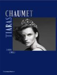 Chaumet Tiaras: Divine Jewels