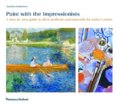 Paint with the Impressionists