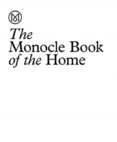 The Monocle Book of the Home