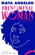 Phenomenal Woman and Other Poems