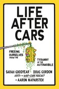 Life After Cars