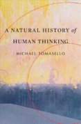 Natural History of Human Thinking