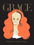 Grace Thirty Years of Fashion at Vogue