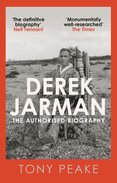Derek Jarman: The Authorised Biography