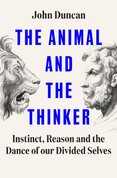 The Animal and the Thinker