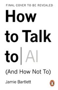 How to Talk to AI